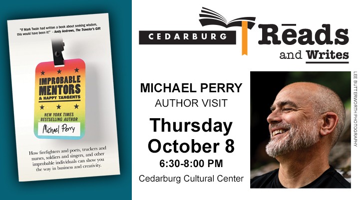 Michale Perry Author Visit, Thursday Oct 8th, 6:30-8:00PM Cedarburg Cultural Center